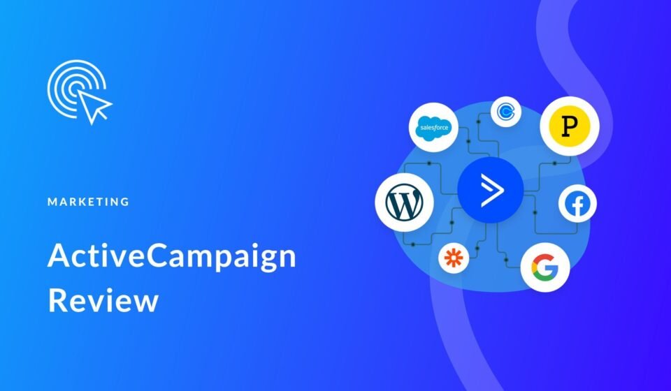 ActiveCampaign Review: Powerful Email Marketing Automation Tool